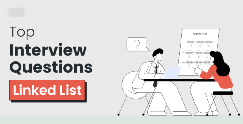 Most asked Data Structure interview questions on Linked List