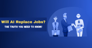 Will AI Replace Jobs? The Truth You Need to Know!
