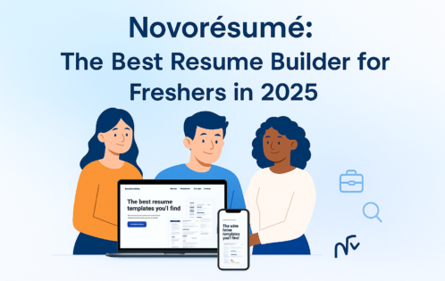Novorésumé: The Best Resume Builder for Freshers in 2025