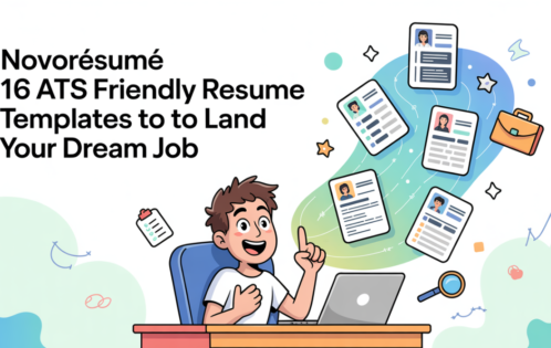 Novorésumé 16 ATS Friendly resume Templates to to Land Your Dream Job