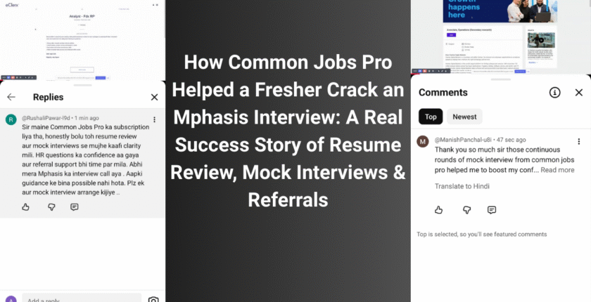 How Common Jobs Pro Helped a Fresher Crack an Mphasis Interview: A Real Success Story of Resume Review, Mock Interviews & Referrals