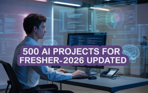 500 AI Projects Freshers Can add in their resume to increase chances of getting shortlisted | 2026 updated